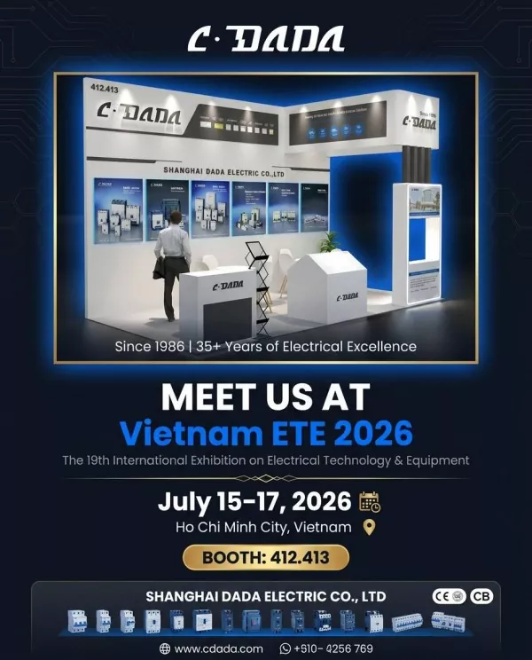 Meet Shanghai Dada Electric at Vietnam ETE 2026!